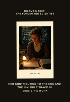 mileva mari: the forgotten scientist (ebook)-uma witting-9783819057427