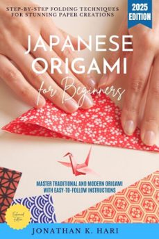 japanese origami for beginners: (ebook)-jonathan k. hari-9783819743627