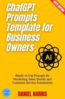chatgpt prompts template for business owners: (ebook)-daniel harris-9783819795527