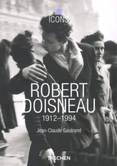 robert doisneau 1912-1994-9783822816127