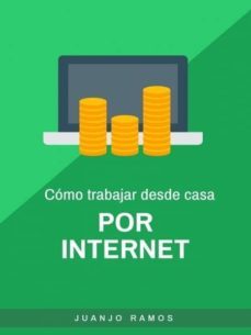 como trabajar desde casa por internet (ebook)-juanjo ramos-9783960280927