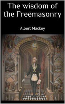 the wisdom of the freemasonry (ebook)-9783969530627