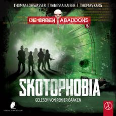 die erben abaddons - skotophobia (audiolibro)-thomas lohwasser-vanessa kaiser-thomas karg-9783989010727