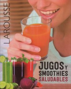 jugos y smoothies saludables-tomas direccion garcia cerezo-9786072111127