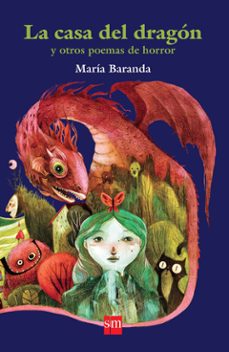 la casa del dragon y otras historias de horror (ebook)-maria baranda-9786072413627
