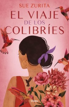 el viaje de los colibries (ebook)-sue zurita-9786073823227