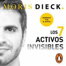 los 7 activos invisibles (audiolibro)-moris dieck-9786073848527