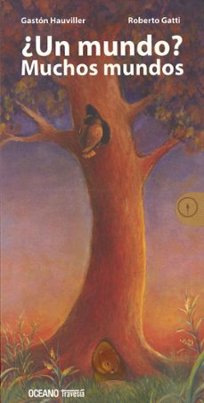 ¿un mundo? muchos mundos (ebook)-gaston hauviller-roberto0 gatti-9786077350378