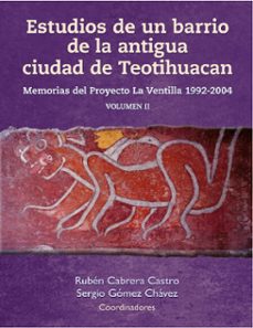 estudios de un barrio de la antigua ciudad de teotihuacan (ebook)-9786075396927