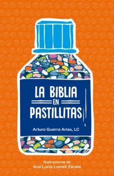 la biblia en pastillitas (ebook)-arturo guerra arias-9786079417727