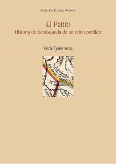el paititi (ebook)-vera tyuleneva-9786123174927