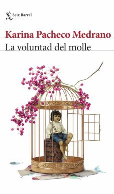 la voluntad del molle (ebook)-karina pacheco-9786124379727