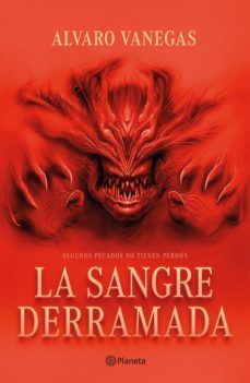 la sangre derramada (ebook)-alvaro vanegas-9786287568327
