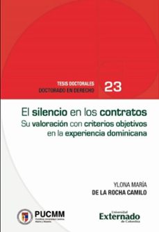 el silencio de los contratos civiles (ebook)-ylona de la rocha-9786287620827