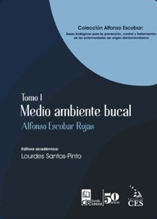 medio ambiente bucal (ebook)-alfonso escobar rojas-9786287696327
