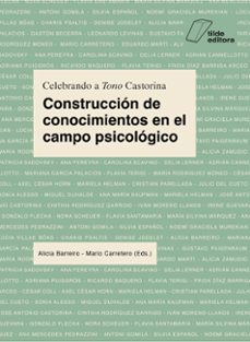 construccion de conocimientos en el campo psicologico (ebook)-mario carretero-alicia barreiro-9786319037227