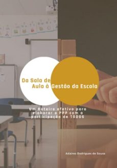 da sala de aula a gesto da escola (ebook)-adaires rodrigues de sousa-9786501693927