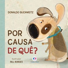 por causa de quê?-donaldo buchweitz-9786526113127