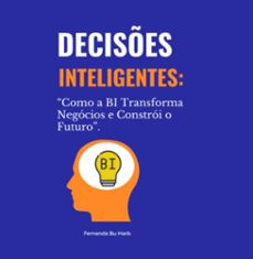 decises inteligentes (ebook)-fernanda bu-harb-9786526624227