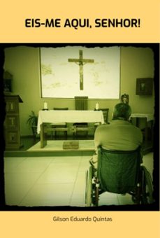 eis-me aqui, senhor! (ebook)-eduardo quintas gilson-9786526630327