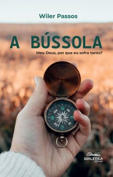 a bussola (ebook)-wiler passos-9786527407027