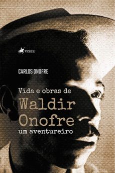 vida e obras de waldir onofre (ebook)-carlos onofre-9786528002627