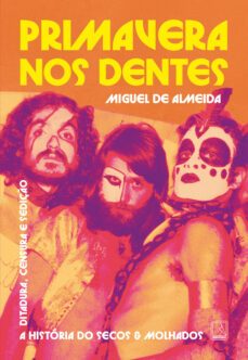 primavera nos dentes (ebook)-miguel de almeida-9786555878127