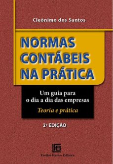 normas contabeis na pratica (ebook)-cleonimo dos santos-9786556751627