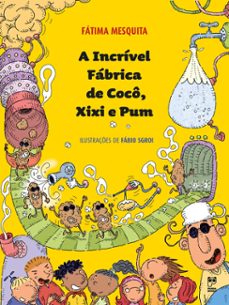 a incrivel fabrica de coco, xixi e pum (ebook)-9786556972527
