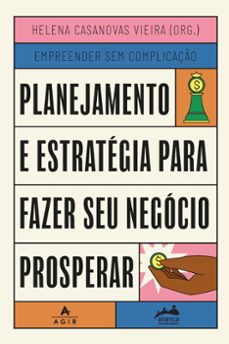 planejamento e estrategia para fazer seu negocio prosperar (ebook)-aliança empreendedora-9786558371427