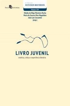 livro juvenil (ebook)-dheiky do rego monteiro-maria do socorro rios magalhaes-joao luis ceccantini-9786558406327