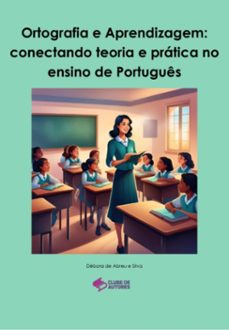 ortografia e aprendizagem (ebook)-abreu silva de e débora-9786560366527