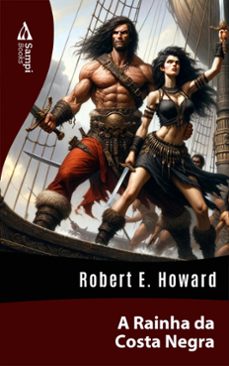 a rainha da costa negra (ebook)-robert e. howard-9786561331227
