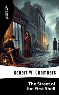 the street of the first shell (ebook)-robert w. chambers-9786561334327