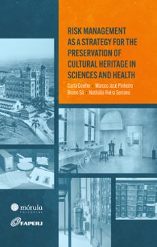 risk management as a strategy for the preservation of cultural heritage in sciences and health (ebook)-9786581315627