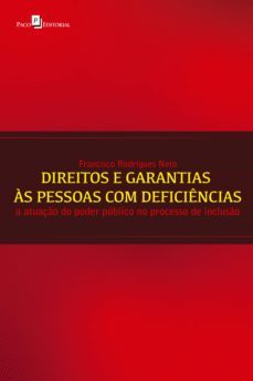 direitos e garantias as pessoas com deficiencias (ebook)-francisco rodrigues neto-9786586476927