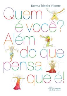 quem e voce? alem do que pensa que e! (ebook)-norma teixeira-9786586539127