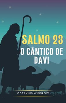 salmo 23 - o cantico de davi (ebook)-octavius winslow-9786588148327