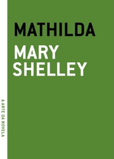 mathilda (ebook)-mary shelley-9786588410127