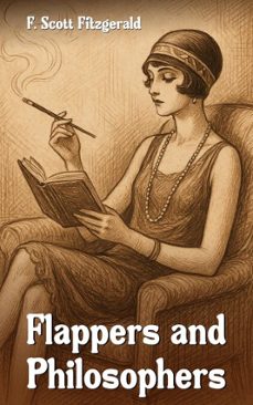 flappers and philosophers (ebook)-f. scott fitzgerald-9786685068627