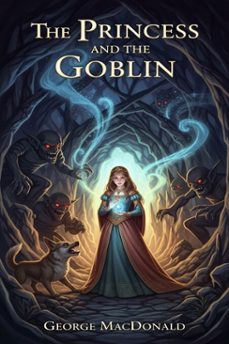 the princess and the goblin (ebook)-9786726006427
