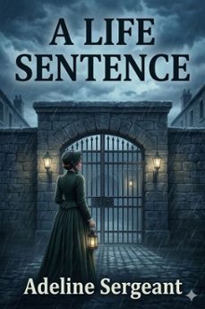 a life sentence: a novel (ebook)-9786726030927