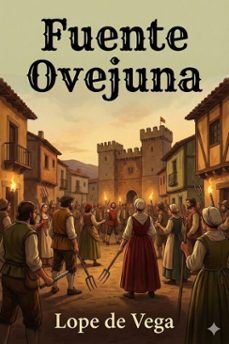 fuente ovejuna (ebook)-felix lope de vega y carpio-9786726564927