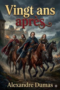 vingt ans après (ebook)-alexandre dumas-9786726576227