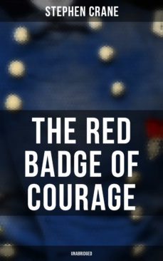 the red badge of courage (unabridged) (ebook)-stephen crane-9788027244027