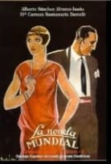 la novela mundial-alberto sanchez alvarez insua-maria del carmen santamaria barcelo-9788400076627