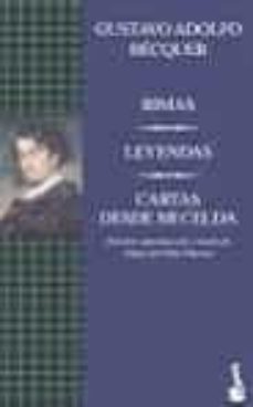 rimas, leyendas; cartas desde mi celda-gustavo adolfo becquer-9788408047827