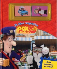 pat el cartero: mi libro magnetico-9788408099727