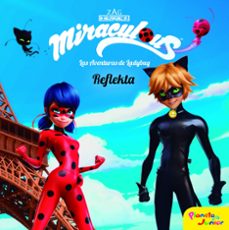 las aventuras de ladybug. cuento. reflekta-9788408173427