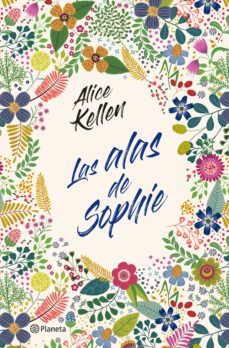 las alas de sophie (ebook)-alice kellen-9788408233527